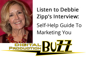 Listen to Debbie Zipp's Interview: Self-Help Guide To Marketing You